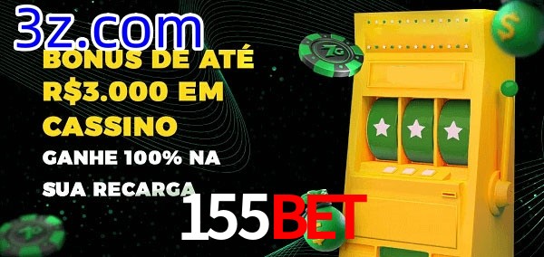 155BET melhor bônus de depósito